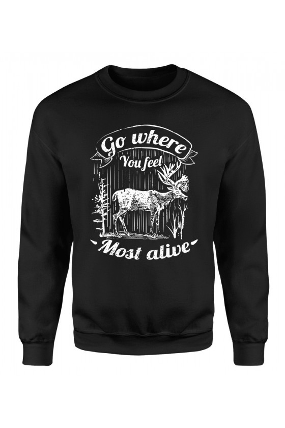 Bluza Damska Klasyczna Go Where You Feel Most Alive