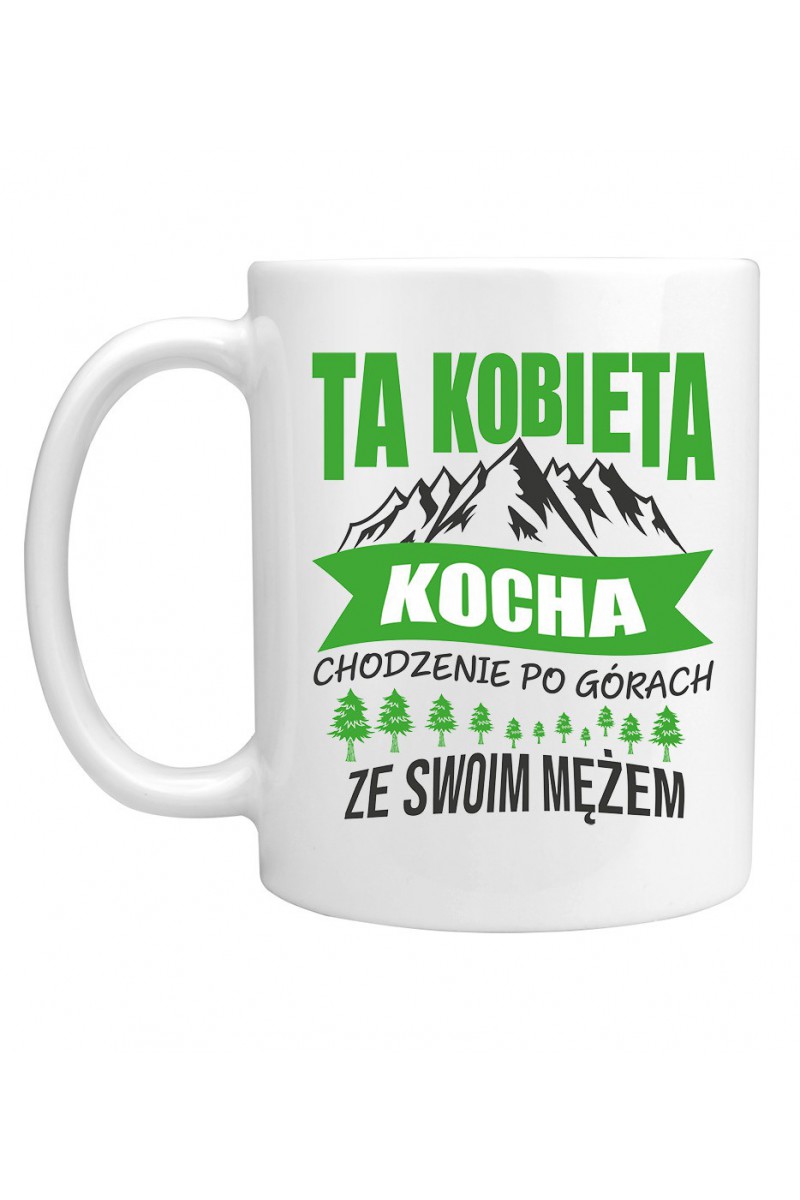 Kubek Ta Kobieta Kocha Chodzenie Po Górach Ze Swoim Mężem