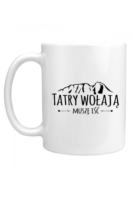 Kubek Tatry Wołają, Muszę Iść