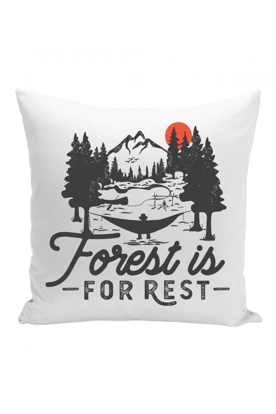 Poduszka Forest Is For Rest