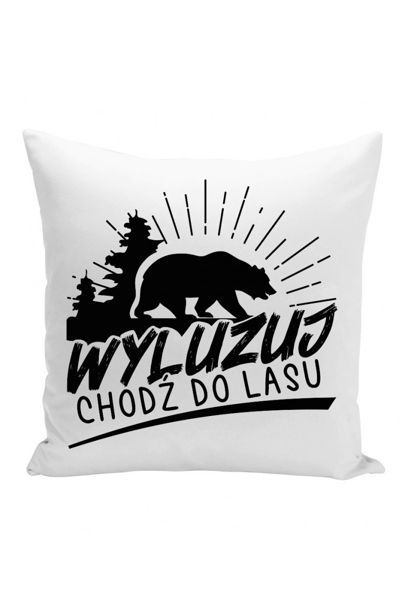 Poduszka Wyluzuj, Chodź Do Lasu