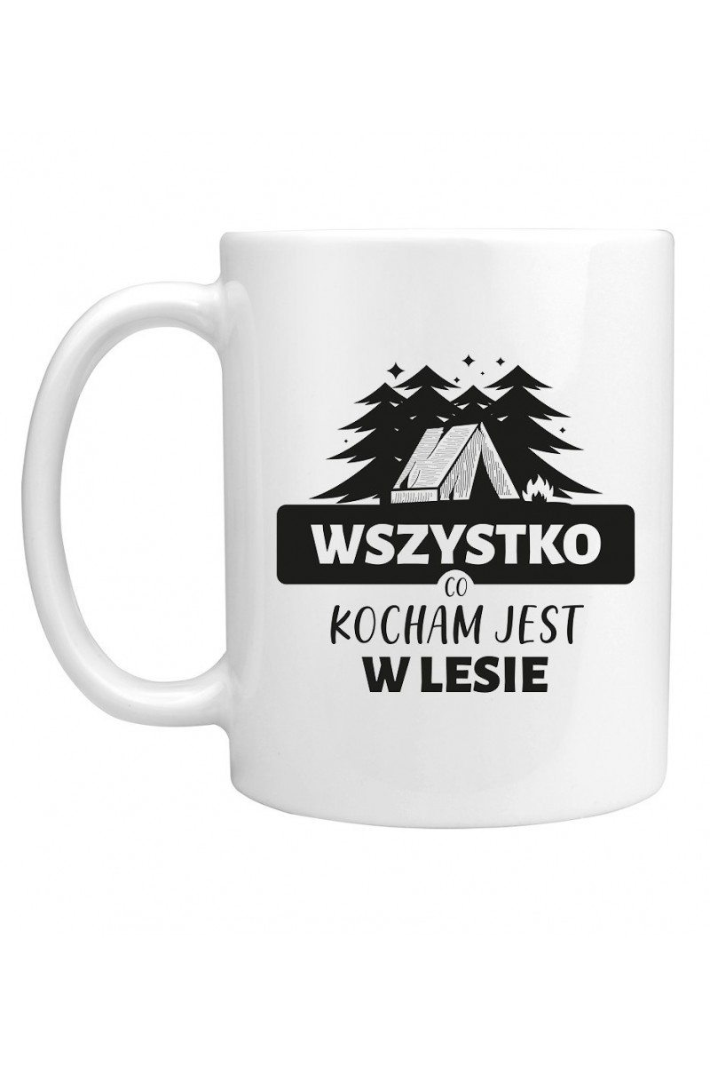 Kubek Wszystko, Co Kocham Jest w Lesie