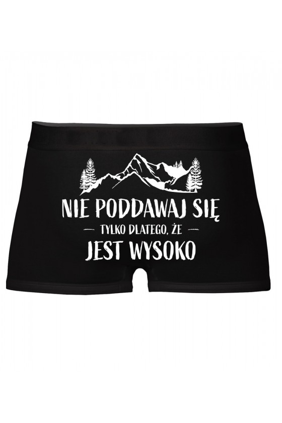 Bokserki Nie Poddawaj Się Tylko Dlatego, Że Jest Wysoko