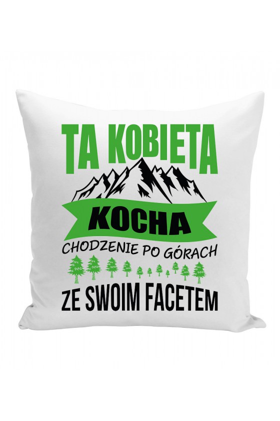 Poduszka Ta Kobieta Kocha Chodzenie Po Górach Ze Swoim Facetem