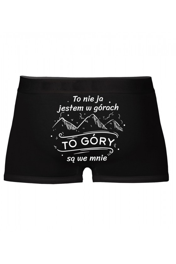 Bokserki To Nie Ja Jestem W Górach To Góry Są We Mnie