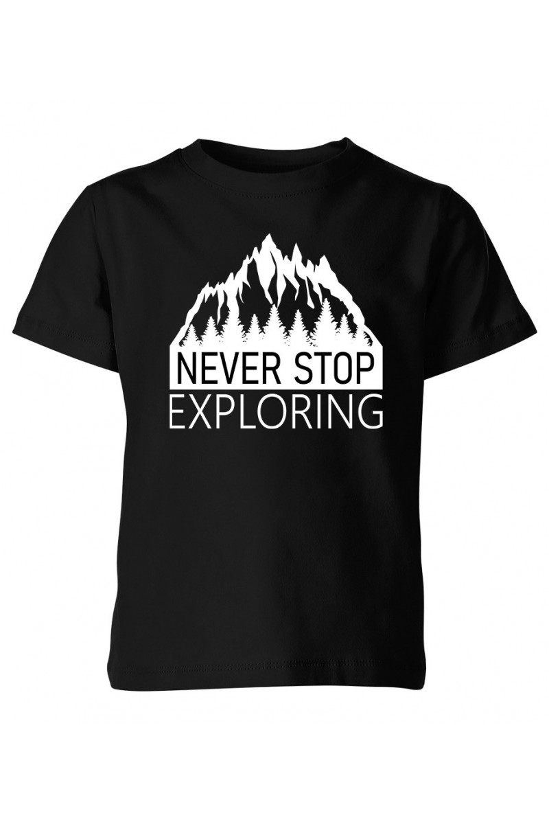 Koszulka Dziecięca Never Stop Exploring