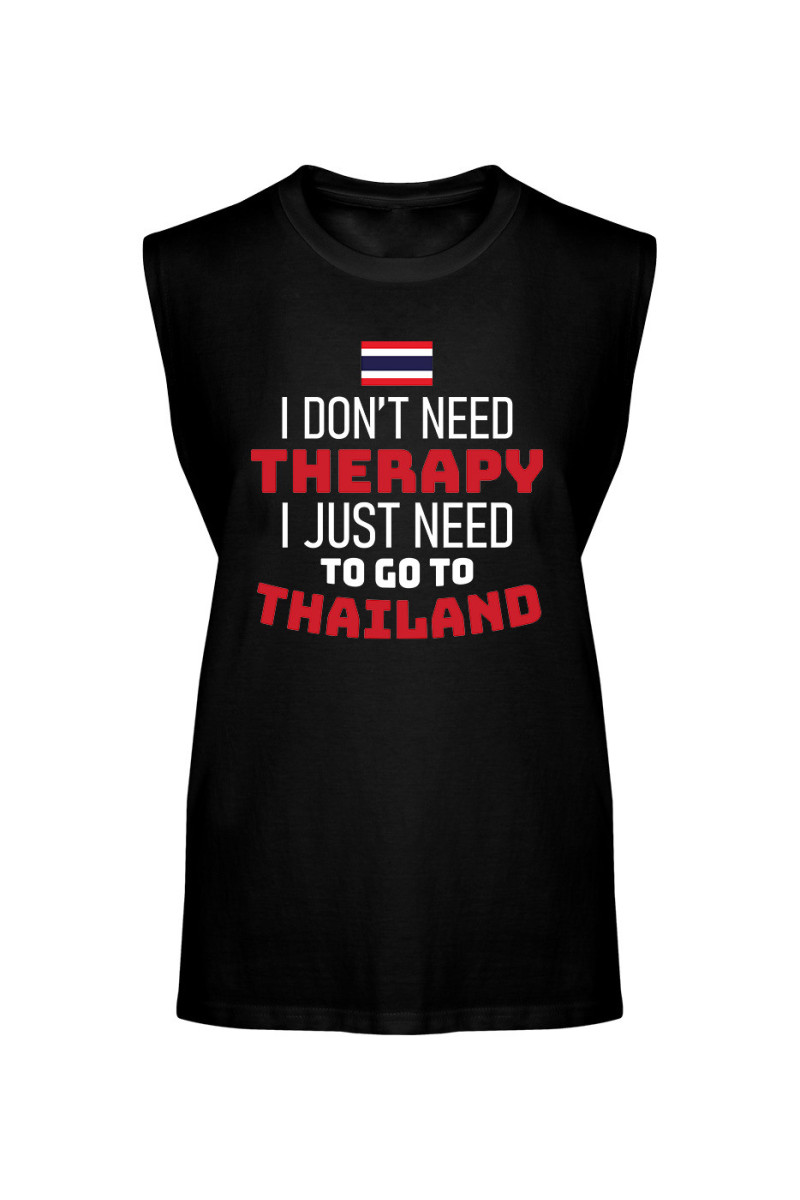 Koszulka Męska Tank Top I Don't Need Therapy I Just Need To Go To Thailand