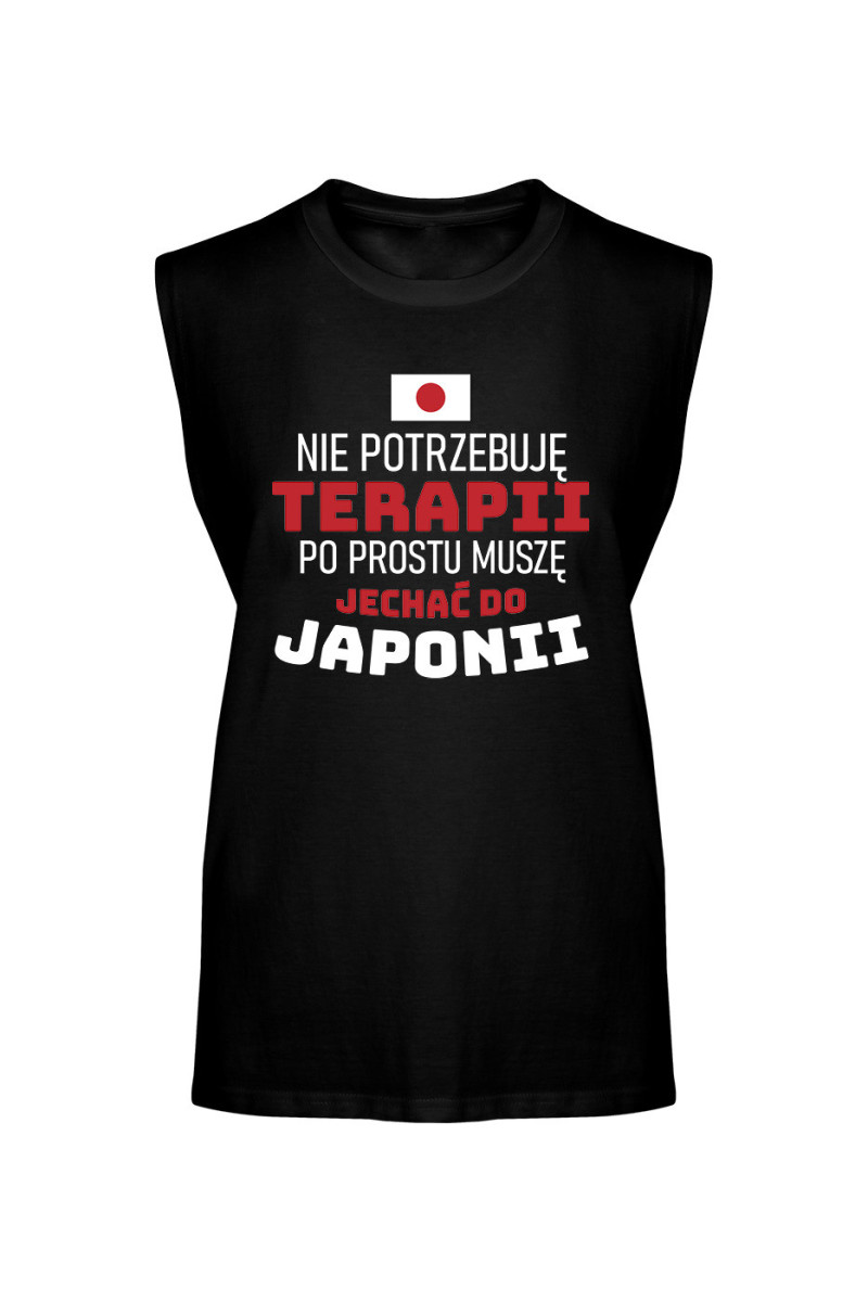 Koszulka Męska Tank Top Nie Potrzebuję Terapii, Po Prostu Muszę Jechać Do Japonii