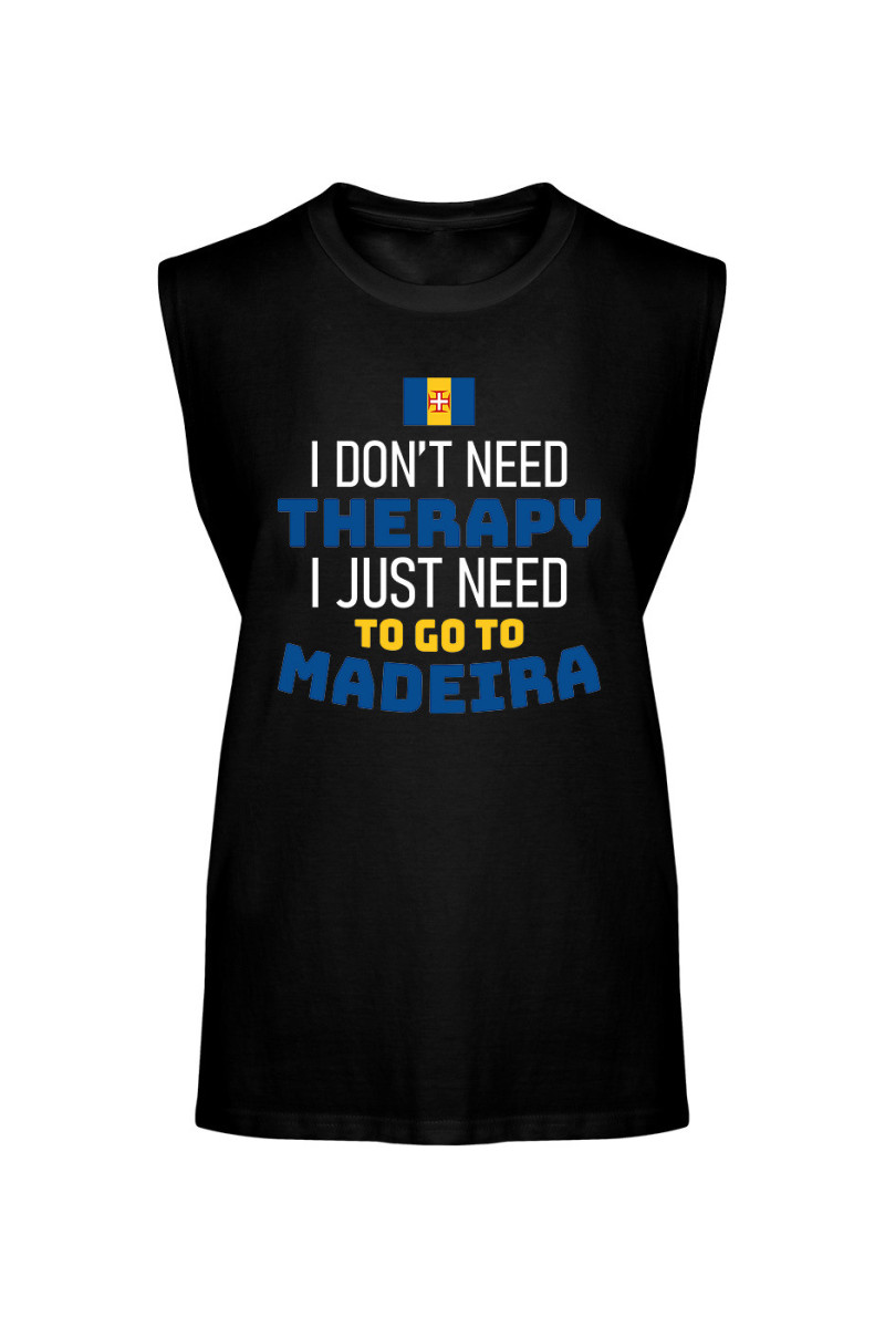 Koszulka Męska Tank Top I Don't Need Therapy I Just Need To Go To Madeira