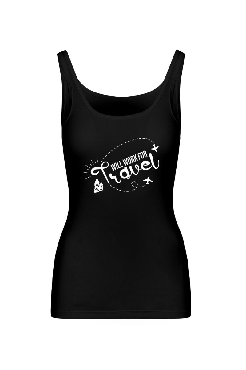 Koszulka Damska Tank Top Will Work For Travel