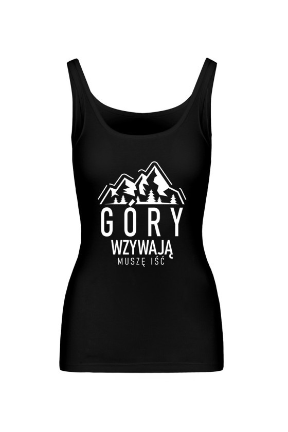 Koszulka Damska Tank Top Góry Wzywają, Muszę Iść II