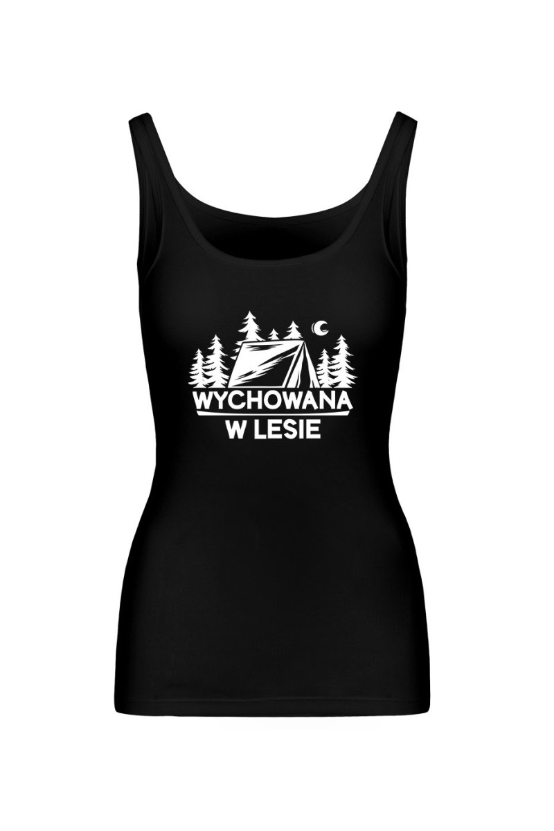 Koszulka Damska Tank Top Wychowana W Lesie