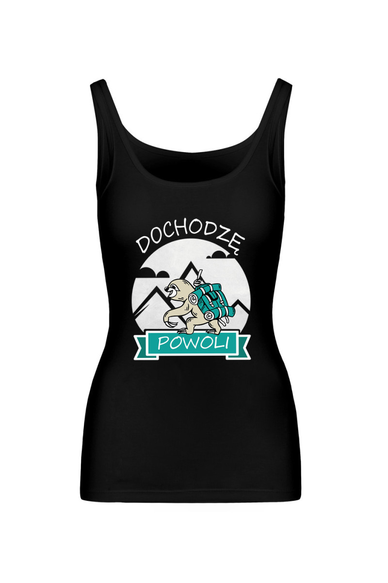 Koszulka Damska Tank Top Dochodzę Powoli