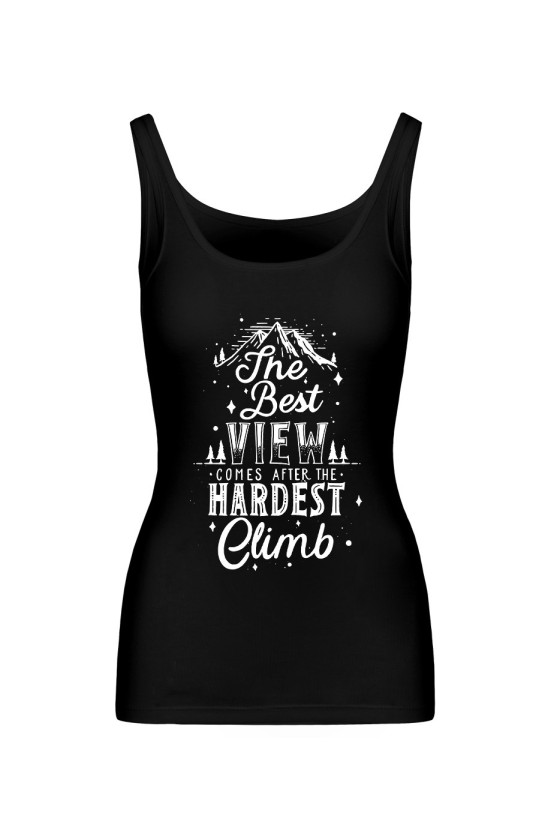 Koszulka Damska Tank Top The Best View Comes After The Hardest Climb