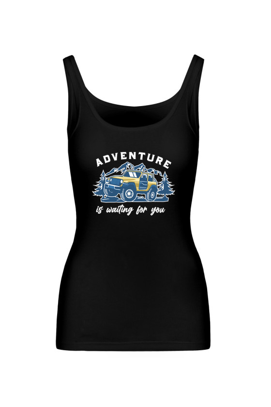 Koszulka Damska Tank Top Adventure Is Waiting For You