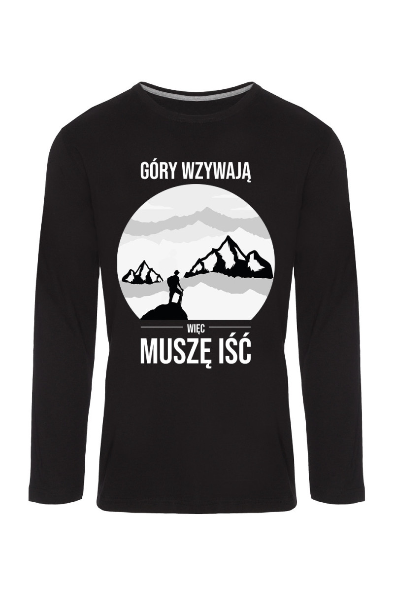 Koszulka Męska Longsleeve Góry Wzywają, Więc Muszę Iść