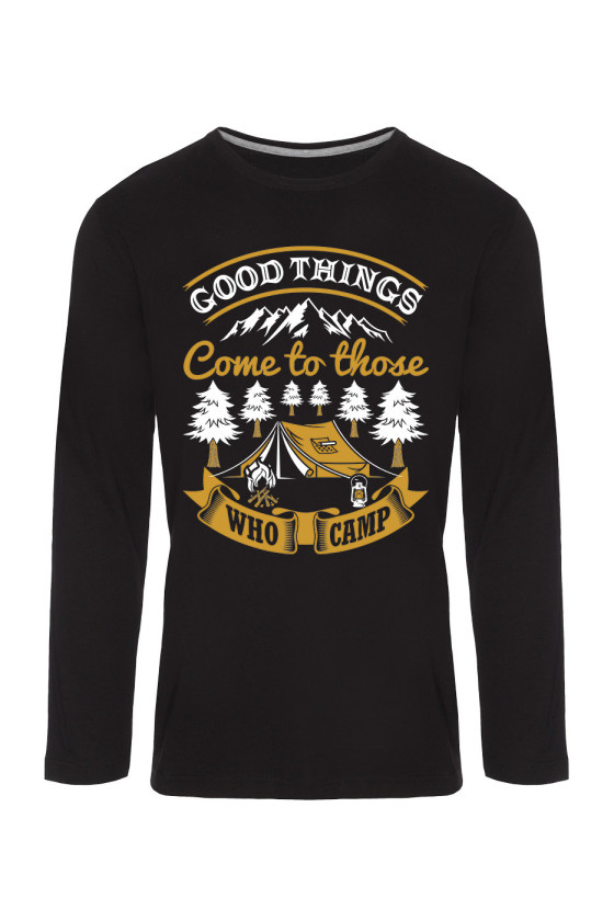 Koszulka Męska Longsleeve Good Things Come To Those Who Camp