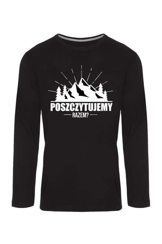 Koszulka Męska Longsleeve Poszczytujemy Razem?