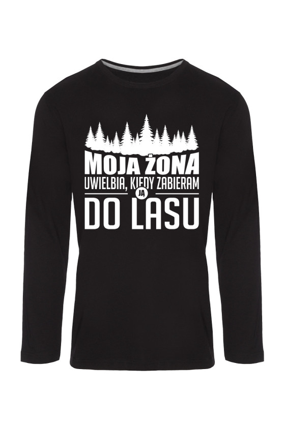 Koszulka Męska Longsleeve Moja Żona Uwielbia, Kiedy Zabieram Ją Do Lasu