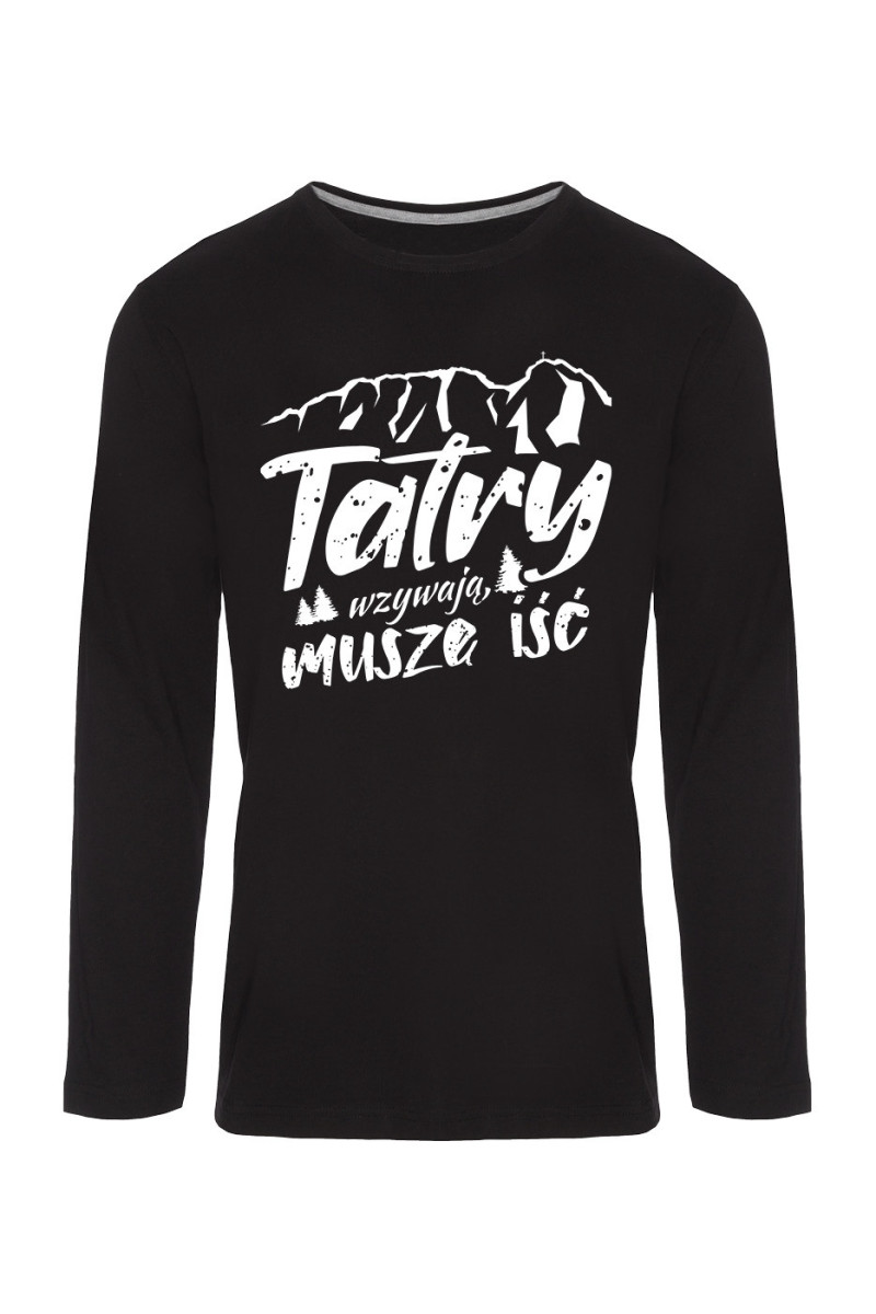 Koszulka Męska Longsleeve Tatry Wzywają, Muszę Iść