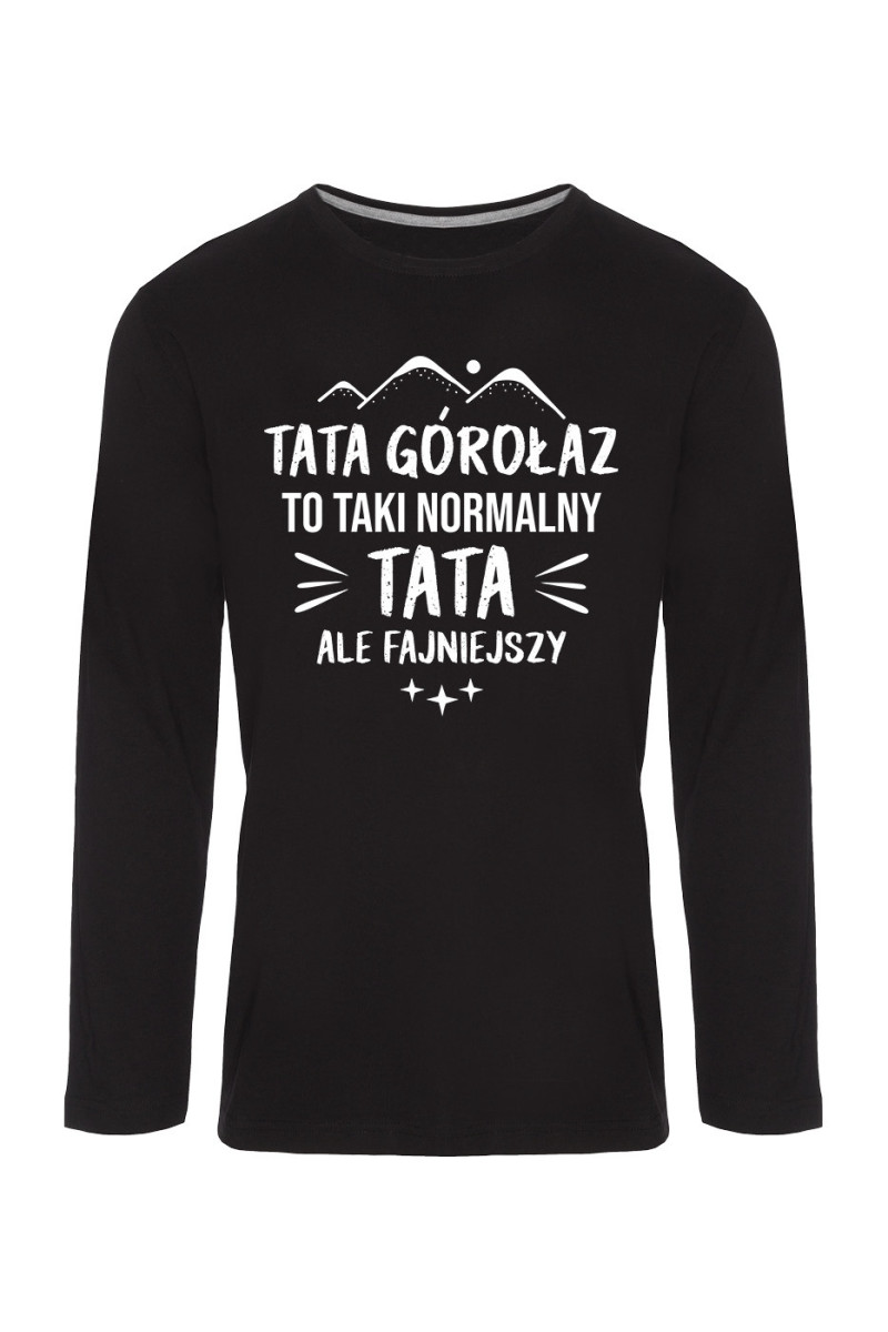 Koszulka Męska Longsleeve Tata Górołaz To Taki Normalny Tata, Ale Fajniejszy