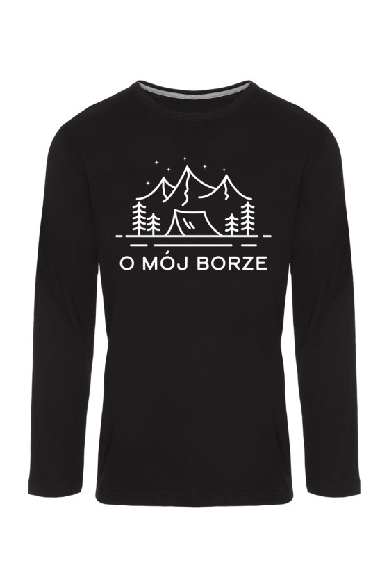 Koszulka Męska Longsleeve O Mój Borze