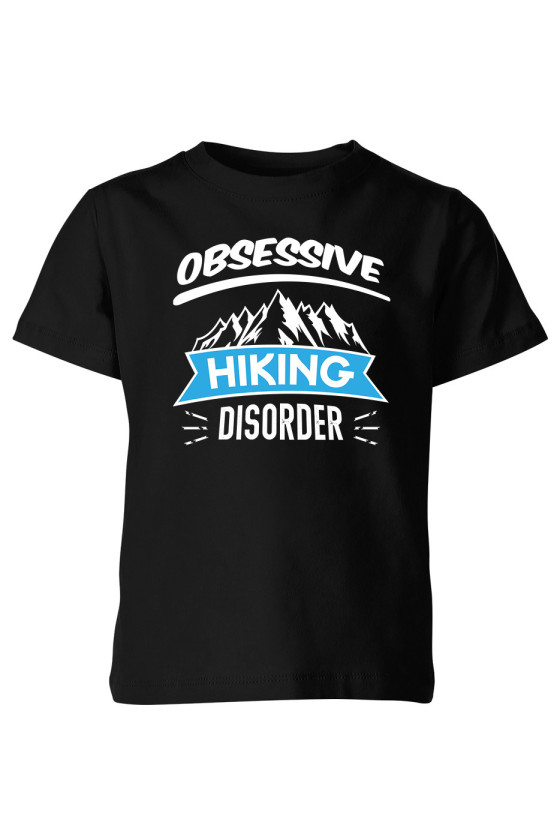 Koszulka Dziecięca Obsessive Hiking Disorder