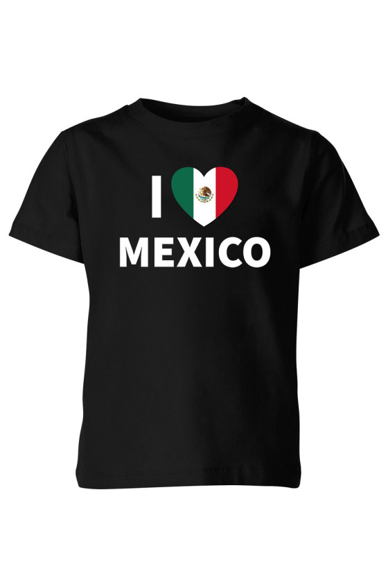 Koszulka Dziecięca I Love Mexico